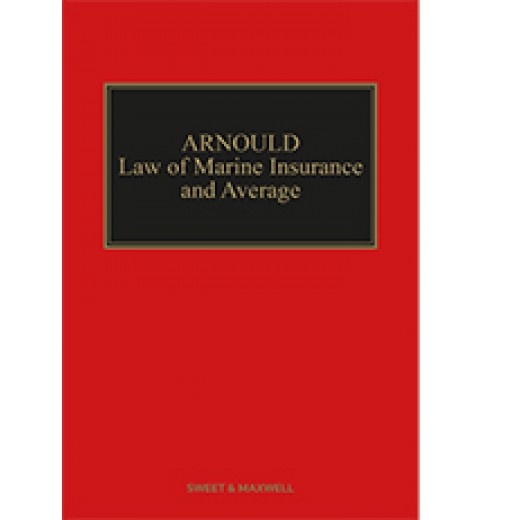 Arnould's Law of Marine Insurance and Average 20th ed with 2nd Supplement 